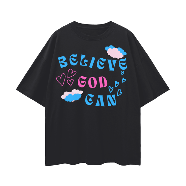 Believe God Can Simple Tshirt