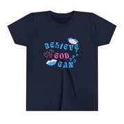 Believe God Can tshirt (Childrens)