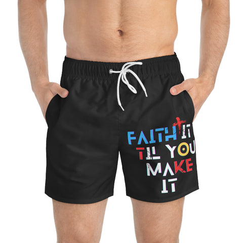 Faith It Til You Make It Shorts