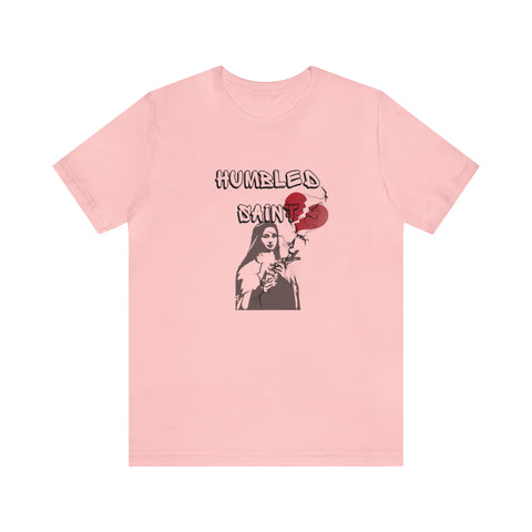 Humbled Saint Tshirt