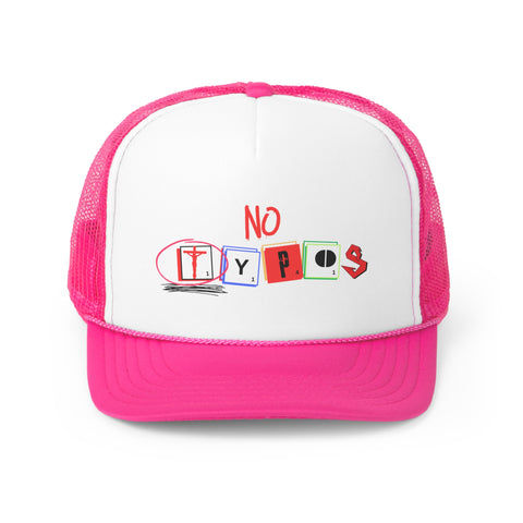 No Typos Trucker Cap