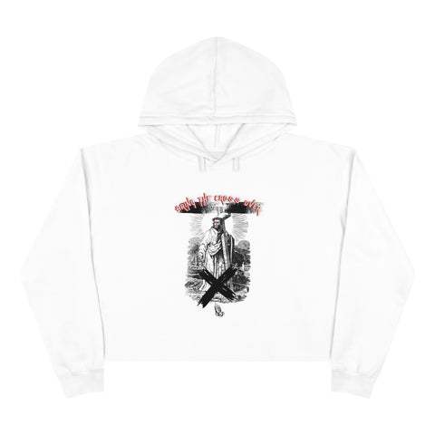 Bringing The Cross Over Crop Hoodie