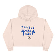 Believe Yah Can Crop Hoodie