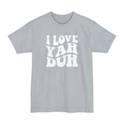 I Love Yah Original Long Tee