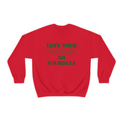 Love Your Neighbor Crewneck Sweatshirt