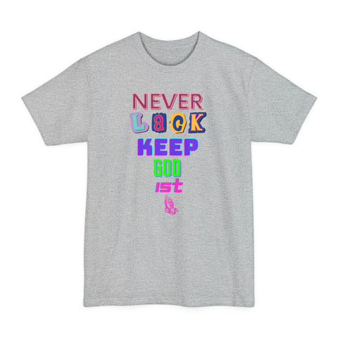 Never Lack Long T-Shirt