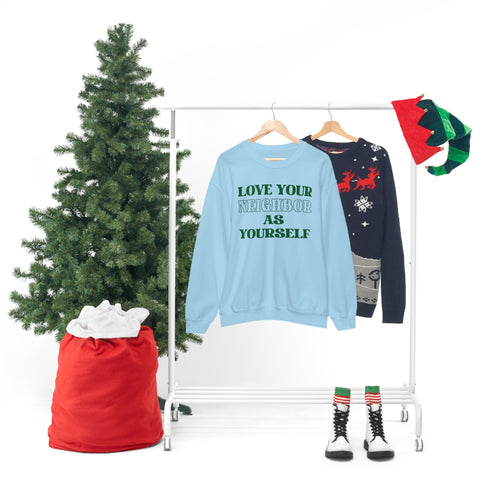 Love Your Neighbor Crewneck Sweatshirt