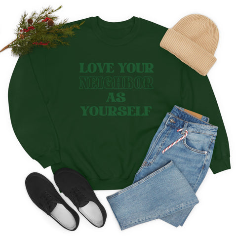 Love Your Neighbor Crewneck Sweatshirt