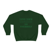 Love Your Neighbor Crewneck Sweatshirt