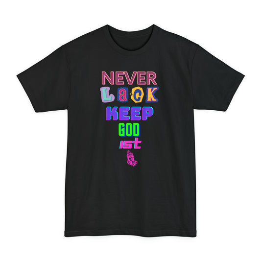 Never Lack Long T-Shirt